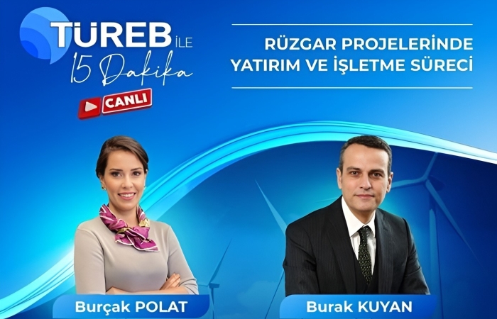 TÜREB ile 15 Dakika: Galata Wind CEO, Burak Kuyan